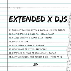 Pack Extended x Djs | 17 - 04 - 2020