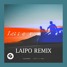 Lukas & Steve - Letters (Laipo Remix)