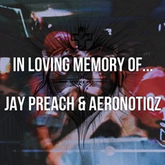 Tongues, Pt. 2 (Jay Preach & Aeronotiqz’ Obituary)