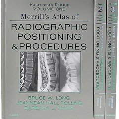 READ PDF 💌 Merrill's Atlas of Radiographic Positioning and Procedures - 3-Volume Set