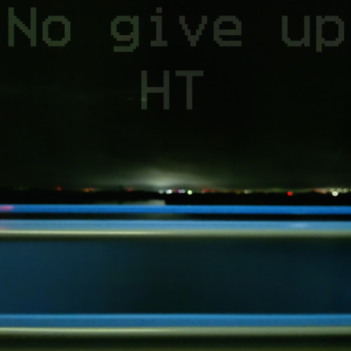 No Give up