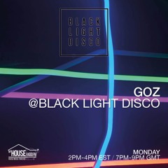 Goz - Black Light Disco 29th Aug 2020