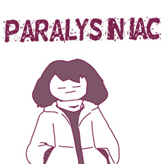 PARALYSINIAC
