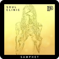Samphet - Soul Clinic | Soul Clinic EP | Free Download