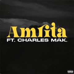 AMRITA ft Charles Mak.(prod by.Kay808)