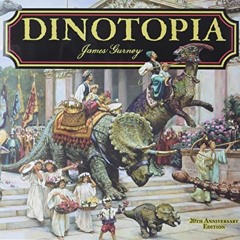 Download pdf Dinotopia, A Land Apart from Time: 20th Anniversary Edition (Calla Editions) by  James