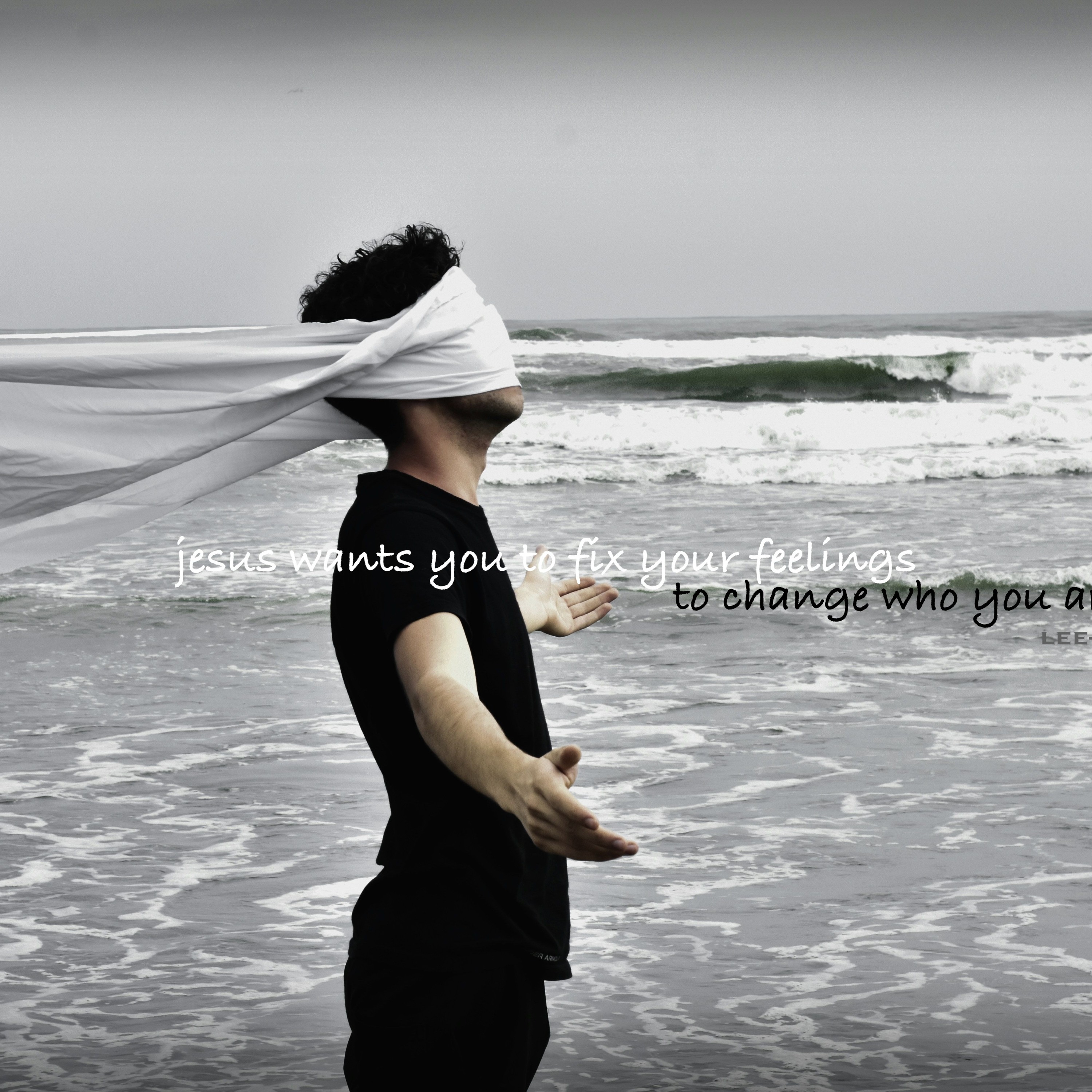 JESUS WANTS YOU TO FIX YOUR FEELINGS TO CHANGE WHO YOU ARE episode artwork