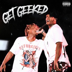 Get Geeked (with Juice WRLD) - Remix