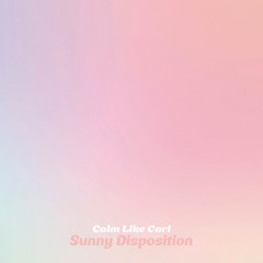 Sunny Disposition