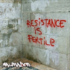Resistance is Fertile - The Producers Corner Sample Challenge #360