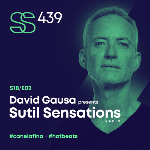 Sutil Sensations #439 - 2nd episode 18th season 2023/24! Open format version #HotBeats & #CanelaFina
