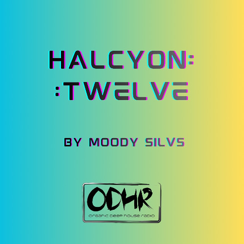 Halcyon : Twelve