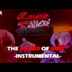 FNF The Anger Of God (INSTRUMENTAL)