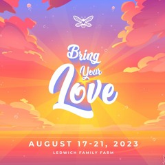 Bring Your Love Festival 2023 Recording