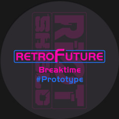 Breaktime #Prototype