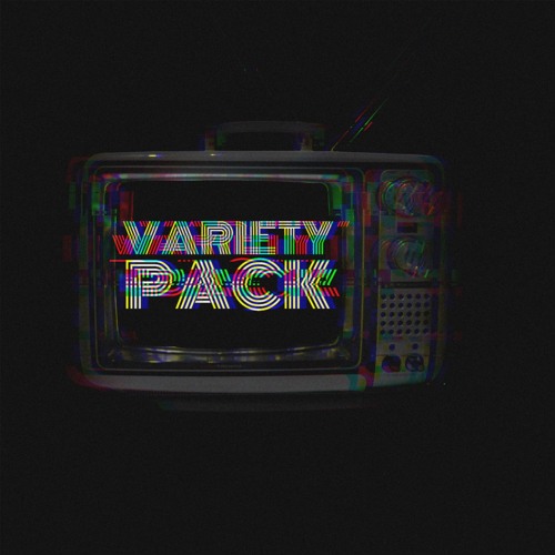 Stream VARIETY PACK VOL I by VARIETY PACK | Listen online for free on ...