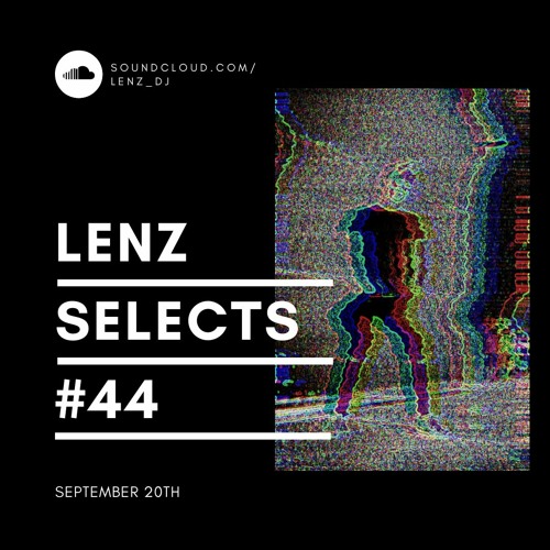 Lenz Selects. #44 Hard Techno