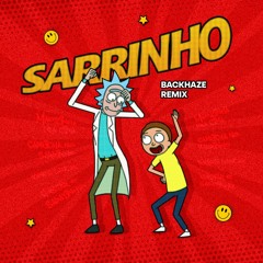 Sarrinho (BackHaze Remix) ★ FREE DOWNLOAD ★