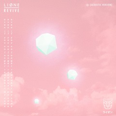 LIONE - Revive (Acoustic Version)