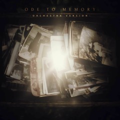Ode To Memory - Orchestra Version (feat. EALE Productions)