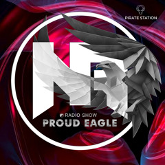 Nelver - Proud Eagle Radio Show #392 [Pirate Station Online] (01-12-2021)