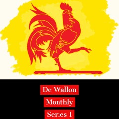 De Wallon Monthly Series 1