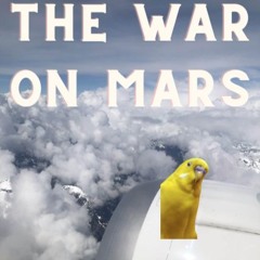 The War on Mars