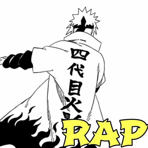 Stream Rap do Minato (Naruto) - O QUARTO HOKAGE by LUCK 310