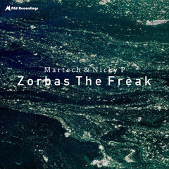 Martech & NickyP - Zorbas The Freak