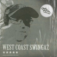 Ossom Sessions // 19.01.2023 // by West Coast Swingaz