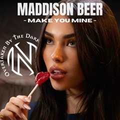 Madison Beer - Make you mine (Nineted Hard edit)