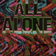 ALL ALONE   (🦈D4FFY🦈)