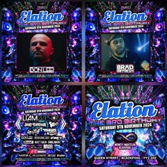 BON LEE B2B BRAD RIFFRESH - ELATION THE 3RD BIRTHDAY - 9TH NOVEMBER 2024 AT INFINITY IN BLACKPOOL