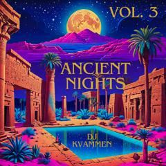 Ancient Nights Vol. 3 Afro House Mix (Adam Port, Andor Gabriel, RBØR, Alex Wann, Raffa Guido)