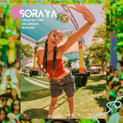 Soraya (US) @ Day Trip LA [06/30/24]