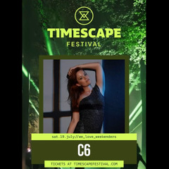 C6 - Live @ Timescape Festival 2025 (Weekender Stage)