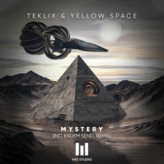 Teklix, Yellow Space - Mystery (Erdem Senel Remix) [Mix Studio Recordings]