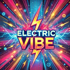 Electric Vibe