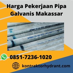 Harga Pekerjaan Pipa Galvanis Makassar TERPERCAYA, (0851-7236-1020)