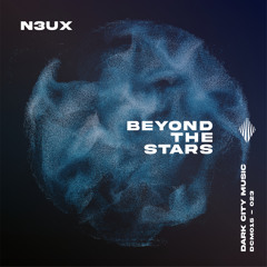N3UX - Beyond The Stars