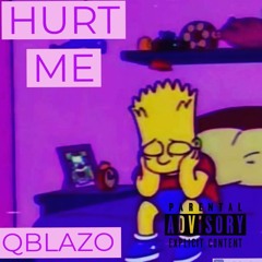 Hurt Me