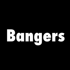 Bangers