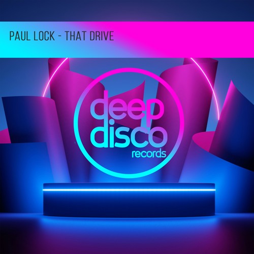Paul Lock - That Drive