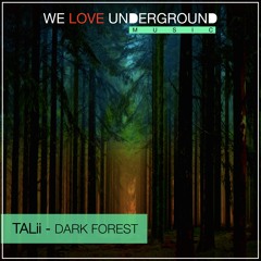 Talii - Dark Forest - PREVIEW
