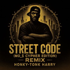 Street Code (Producers Cut)