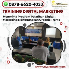 Call 0878 - 6620 - 4033, Workshop Jasa Digital Marketing Di Surabaya