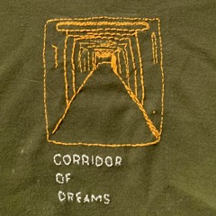 Corridor Of Dreams Mix #1