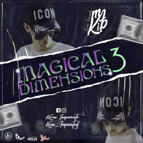 Magicals Dimensions Vol.03 Mixed By Kevin Imparato