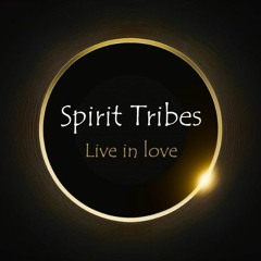 Spirit Tribe Anthem