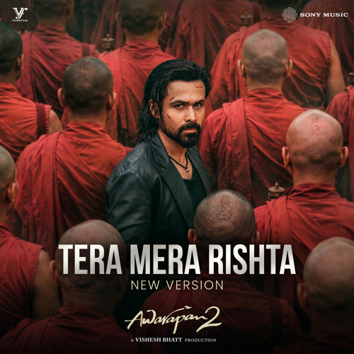 Tera Mera Rishta Continues (From "Awarapan 2")